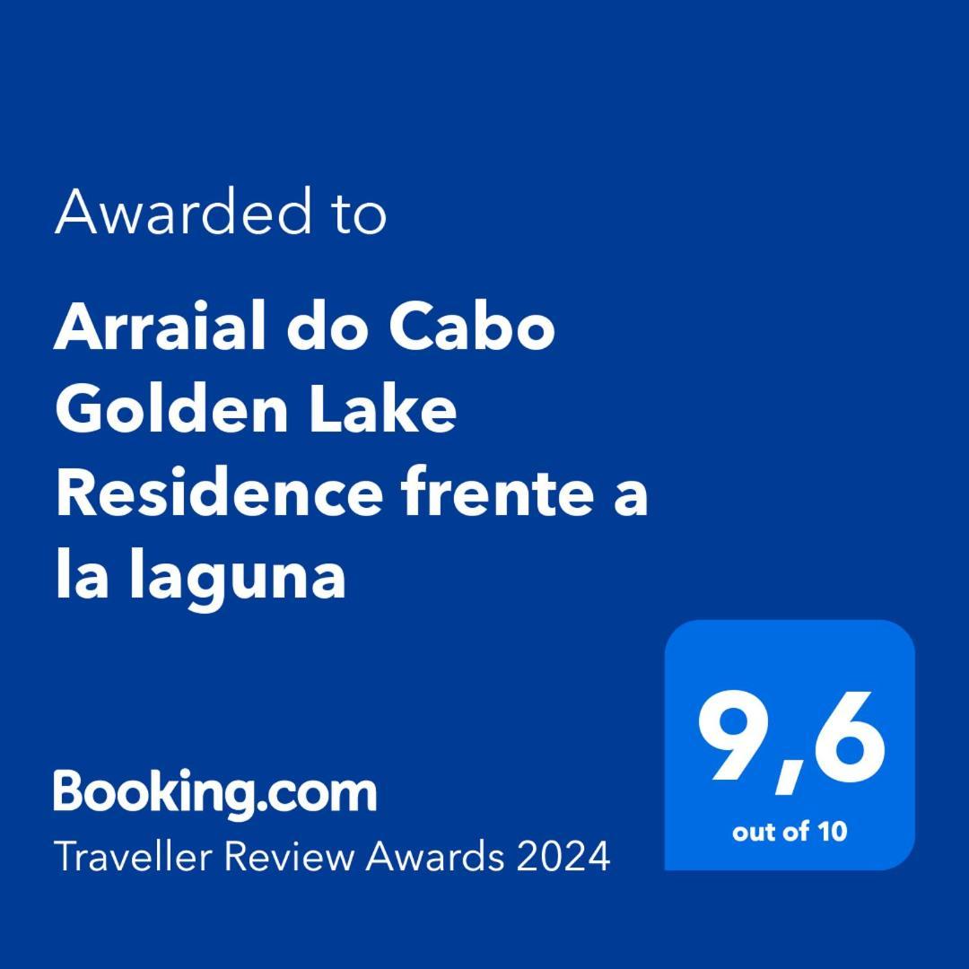 Arraial Do Cabo Golden Lake Residence Frente A La Laguna Arraial do Cabo Exterior foto